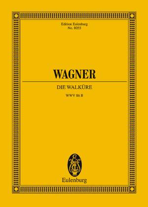 Wagner, Richard: Die Walküre WWV 86 B