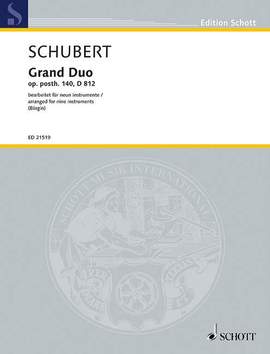 Schubert, Franz: Grand Duo op. post. 140 D 812