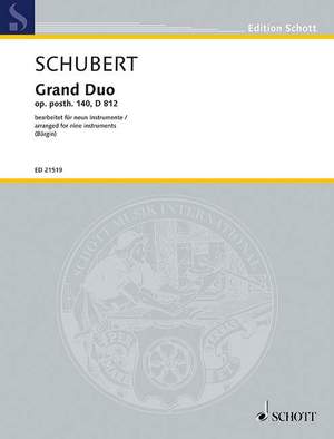 Schubert, Franz: Grand Duo op. post. 140 D 812