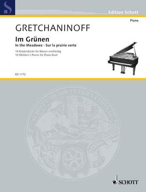 Gretchaninow, Alexandr: In the Meadows op. 99