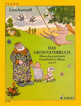 Gretchaninow, Alexandr: Grandfather's Album op. 119