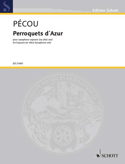 Pécou, Thierry: Perroquets d'Azur
