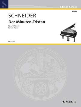 Schneider, Enjott: Der Minuten-Tristan