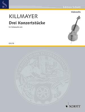 Killmayer, Wilhelm: 3 Concert Pieces