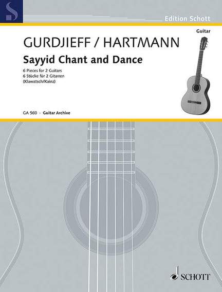 Gurdjieff, Georges Ivanovich / Hartmann, Thomas de: Sayyid Chant and Dance