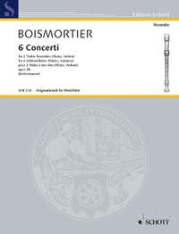 Boismortier, Joseph Bodin de: 6 Concerti op. 38