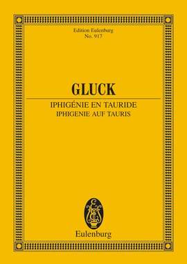 Gluck, Christoph Willibald (Ritter von): Iphigenie auf Tauris