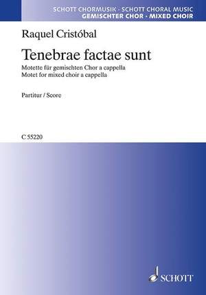 Cristóbal, Raquel: Tenebrae factae sunt