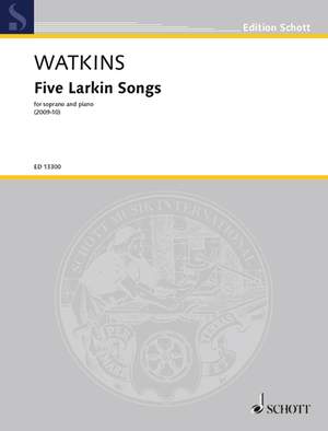 Watkins, Huw: Five Larkin Songs