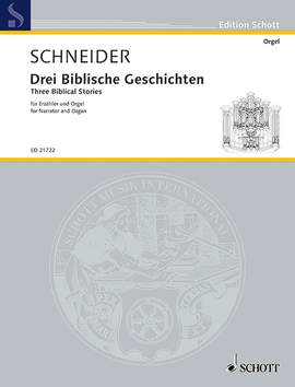 Schneider, Enjott: Three Biblical Stories