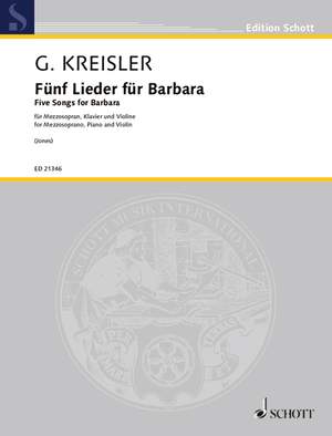 Kreisler, Georg: Five Songs for Barbara