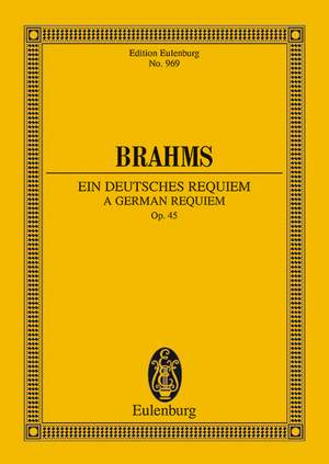 Brahms, Johannes: A German Requiem op. 45