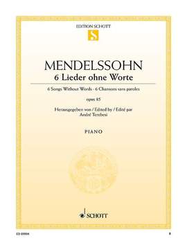 Mendelssohn Bartholdy, Felix: 6 Songs Without Words op. 85