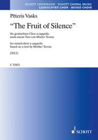 Vasks, Pēteris: The Fruit of Silence