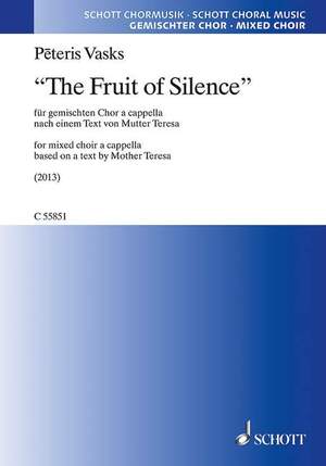 Vasks, Pēteris: The Fruit of Silence