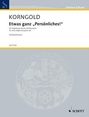 Korngold, Erich Wolfgang: Etwas ganz "Persönliches"