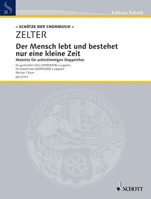 Zelter, Carl Friedrich: Der Mensch lebt und bestehet nur eine kleine Zeit