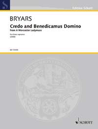 Bryars, Gavin: Credo and Benedicamus Domino