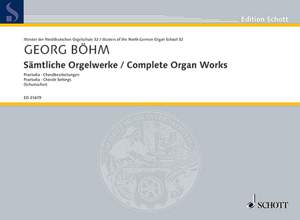 Boehm, Georg: Complete Organ Works Band 32