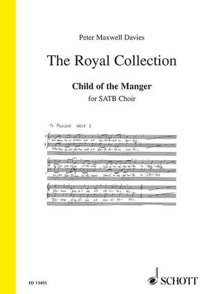 Maxwell Davies, Sir Peter: Carol: Child of the Manger op. 256