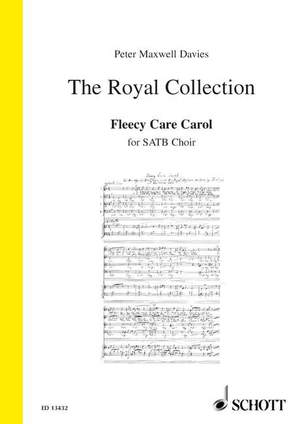 Maxwell Davies, Sir Peter: Fleecy Care Carol op. 256; no. 7