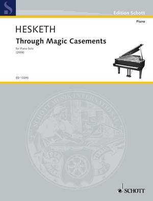 Hesketh, Kenneth: Through Magic Casements