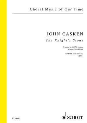 Casken, John: The Knight's Stone