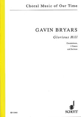 Bryars, Gavin: Glorious Hill