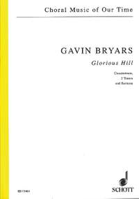 Bryars, Gavin: Glorious Hill
