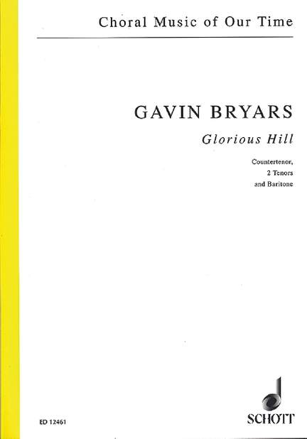 Bryars, Gavin: Glorious Hill