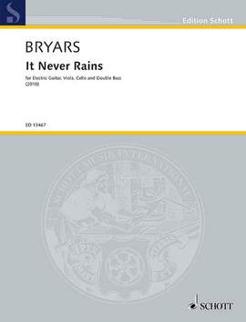 Bryars, Gavin: It Never Rains