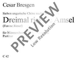 Bresgen, Cesar: Sieben ungarische Chöre nach Volksliedern
