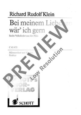 Klein, Richard Rudolf: Bei meinem Liebchen wär' ich gern