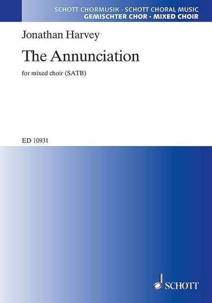 Harvey, Jonathan: The Annunciation