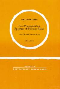 Goehr, Alexander: Five Poems and An Epigram of William Blake op. 17