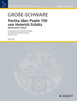 Große-Schware, Hermann: Partita on Psalm 150 by Heinrich Schütz