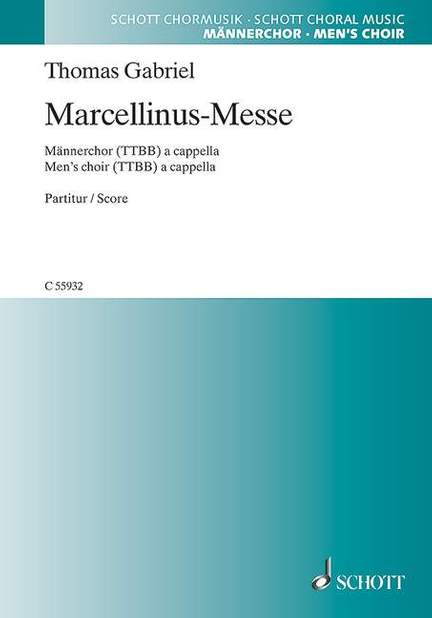 Gabriel, Thomas: Marcellinus-Messe