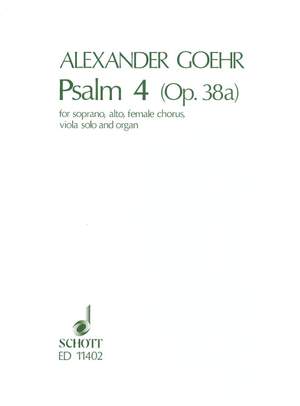 Goehr, Alexander: Psalm IV op. 38a