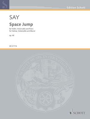 Say, Fazıl: Space Jump op. 46