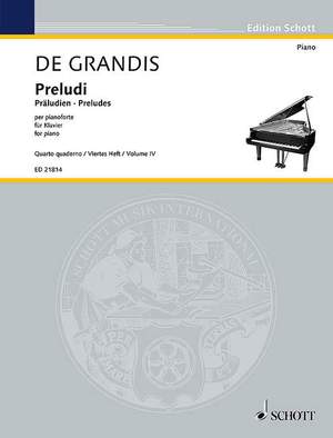 Grandis, Renato de: Preludes Band 4