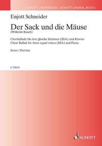 Schneider, Enjott: Der Sack und die Mäuse