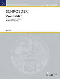 Schroeder, Hermann: Zwei Lieder