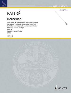 Fauré, Gabriel: Berceuse D major op. 16