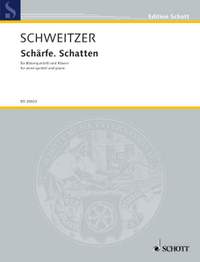 Schweitzer, Benjamin: Schärfe. Schatten