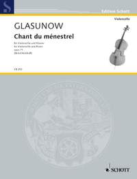 Glazunov, Alexander: Chant du ménestrel op. 71