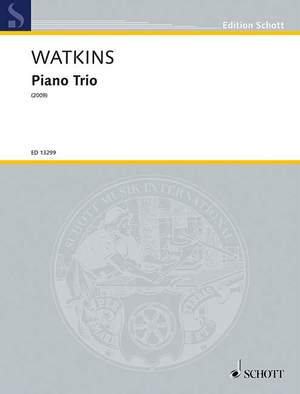 Watkins, Huw: Piano Trio No. 1
