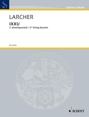 Larcher, Thomas: IXXU
