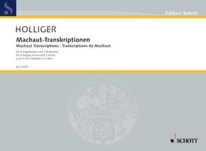 Holliger, Heinz: Machaut Transcriptions