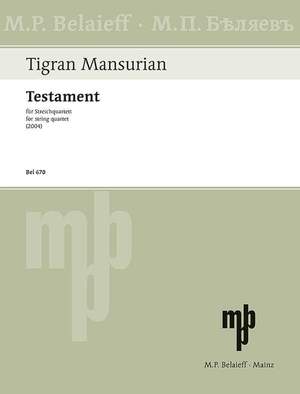 Mansurian, Tigran: Testament