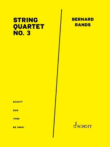 Rands, Bernard: String Quartet No. 3